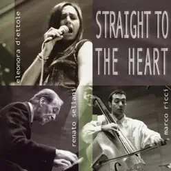 Straight to the Heart - Renato Sellani Straight to the Heart - Renato Sellani