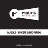 Sincere (Nero Remix) album lyrics, reviews, download