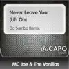 Never Leave You (Uh Oh) [Da Samba Remix] - Single album lyrics, reviews, download