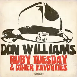 Ruby Tuesday & Other Favorites - Don Williams