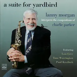 A Suite for Yardbird - Lou Levy A Suite for Yardbird - Lou Levy