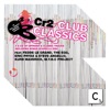 Cr2 Club Classics (Deluxe Edition), 2011