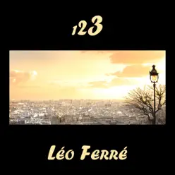 123 : Léo Ferré - Leo Ferre