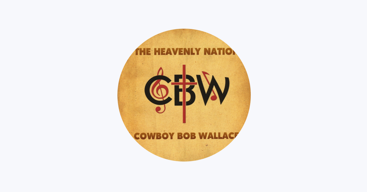 ‎Cowboy Bob Wallace en Apple Music