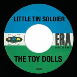 Little Tin Soldier - The Toy Dolls Little Tin Soldier - The Toy Dolls