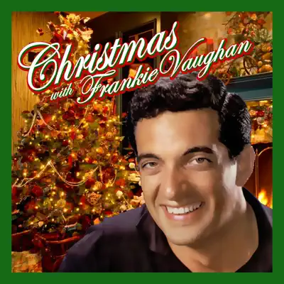 Christmas with Frankie Vaughan - Frankie Vaughan Christmas with Frankie Vaughan - Frankie Vaughan