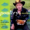 Poultry In Motion: The Hasil Adkins Chicken Collection, 1955-1999