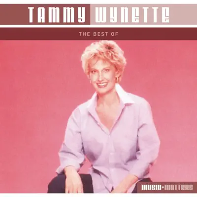 The Best of Tammy Wynette - Tammy Wynette