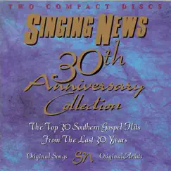 Singing News 30th Anniversary Collection by Various Artists album reviews, ratings, credits