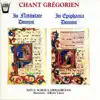 Chant Grégorien : In Nativitate Domini - In Epiphania Domini album lyrics, reviews, download