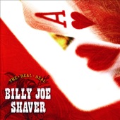 Billy Joe Shaver - There's No Fool Like an Old Fool