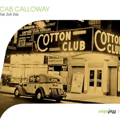 Saga Jazz: Zaz Zuh Zaz - Cab Calloway