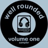 Well Rounded Volume One