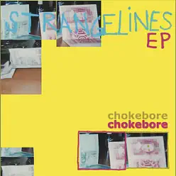 Strange Lines - EP - Chokebore