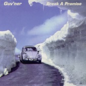 Guv'ner - Break a Promise