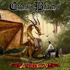 The Boy And The Dragon - Cross Borns The Boy And The Dragon - Cross Borns