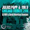 Chicago Tribute Remixes - EP album lyrics, reviews, download