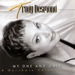 My One and Only - Trudy Desmond My One and Only - Trudy Desmond