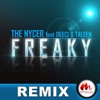 Freaky (feat. Deeci & Taleen) [Remix]