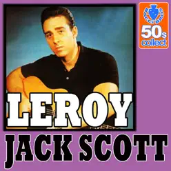Leroy (Remastered) - Single - Jack Scott