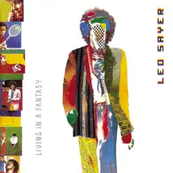 Living In a Fantasy - Leo Sayer