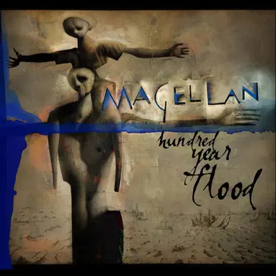 Hundred Year Flood - Magellan