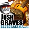 Josh Graves: Bluegrass Blues