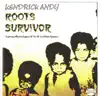 Roots Survivor album lyrics, reviews, download