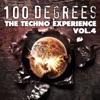 100 Degrees, Vol. 4 (The Techno Experience), 2011