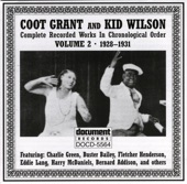 Coot Grant and Kid Wilson Vol. 2 (1928-1931)