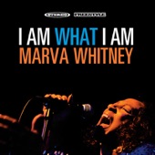 Marva Whitney - I Am What I Am