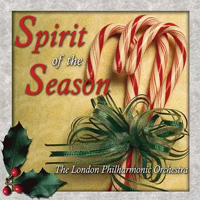 Spirit of the Season - London Philharmonic Orchestra