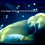 Yo La Tengo - How Some Jellyfish Are Born