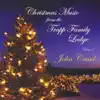 Christmas Music from the Trapp Family Lodge, Vol. Two album lyrics, reviews, download