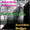 Akkordeon Potpourries (Accordion Medleys) - Horst Wende