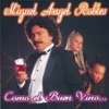 Miguel Angel Robles - El Caféito