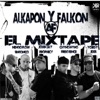 Alkapon Y Falkon El Mixtape, 2011