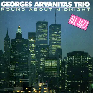 lataa albumi Georges Arvanitas Trio - Round About Midnight