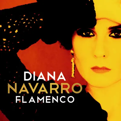 Flamenco - Diana Navarro