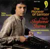 Stream & download The Pioneer of Santoor