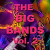 The Big Bands Vol. 2, 2009