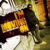 Stream & download I'm Moving On (Remixes) [feat. Tamara Wallace]