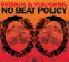 No Beat Policy album lyrics, reviews, download