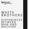 Differences Between Man & Machine - Single