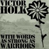With Words as Strong as Warriors.