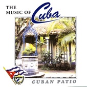 The Music of Cuba - Cuban Patio artwork