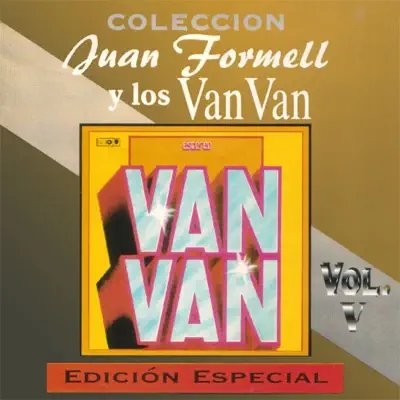 Juan Formell y los Van Van Colección, Vol. 5 - Los Van Van