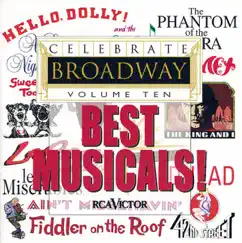 Celebrate Broadway, Vol. 10: Best Musicals! by Various Artists album reviews, ratings, credits