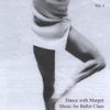 Dance With Margot, Vol. 1 - Margot Kazimirska