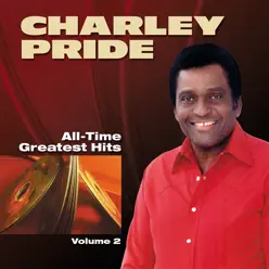 All-Time Greatest Hits, Vol. 2 (Re-Recorded Versions) - Charley Pride